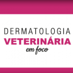 Dermatologia Veterinária em foco - Assinatura Anual
